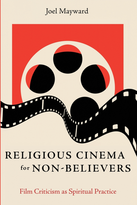 Religious Cinema for Non-Believers