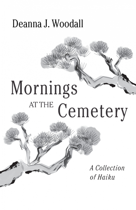 Mornings at the Cemetery
