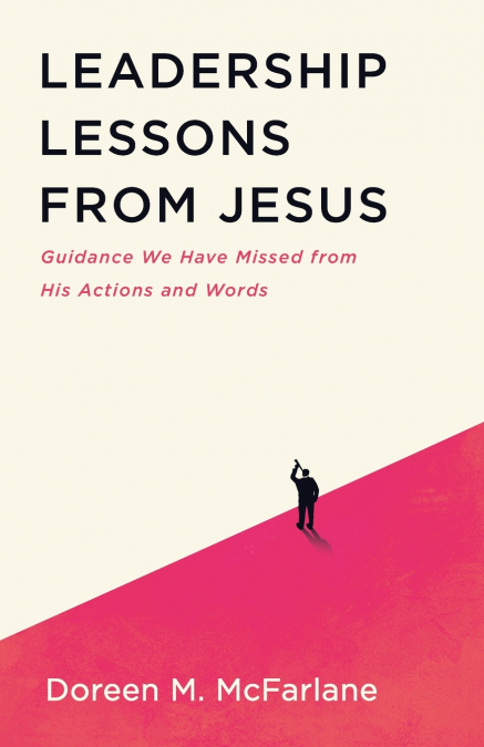 Leadership Lessons from Jesus