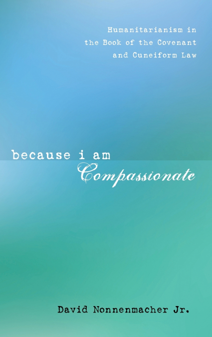 Because I Am Compassionate