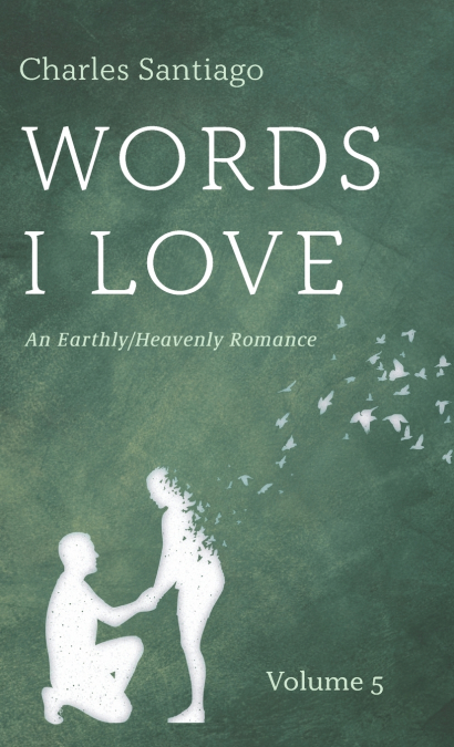 Words I Love, Volume 5