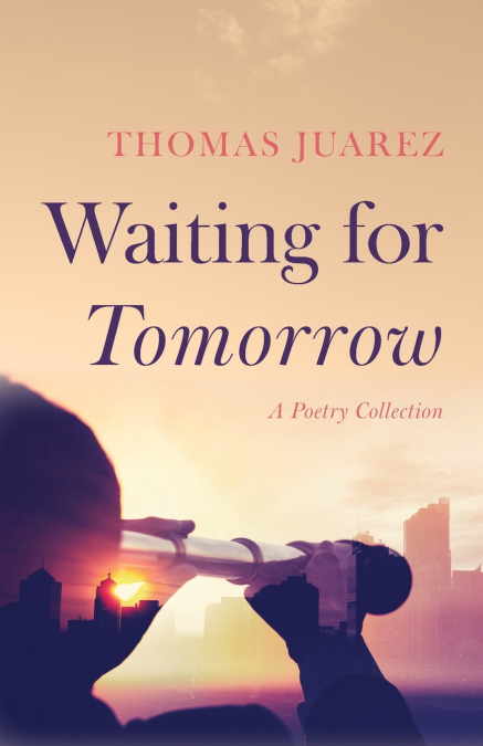 Waiting for Tomorrow