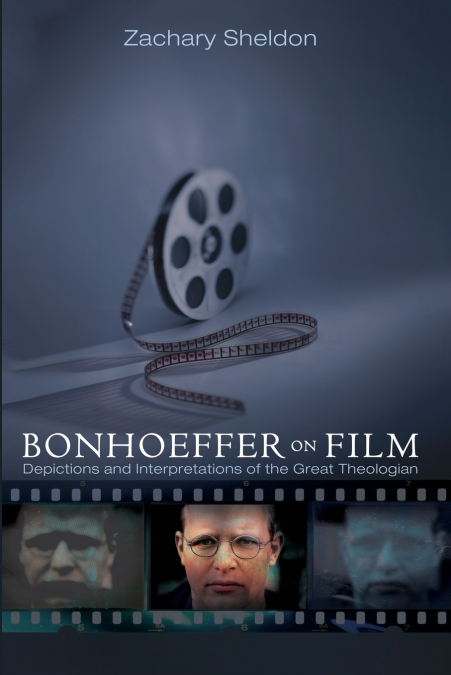 Bonhoeffer on Film