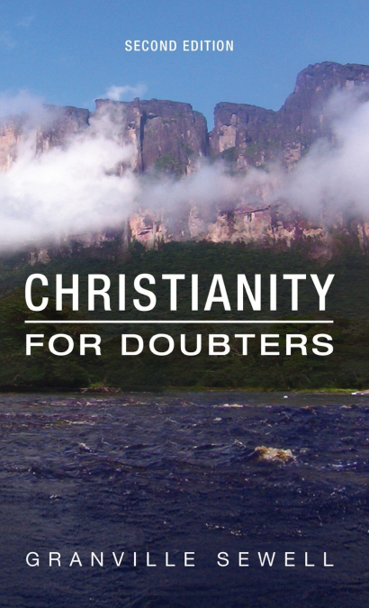 Christianity for Doubters, Second Edition