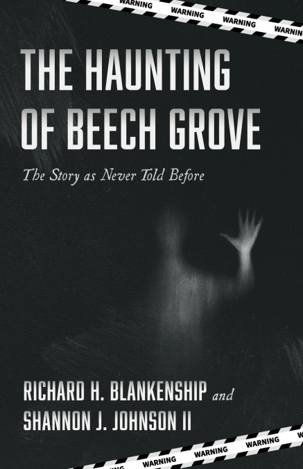 The Haunting of Beech Grove