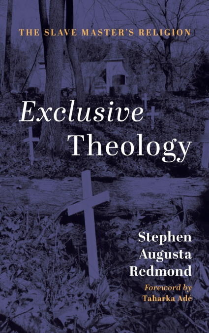 Exclusive Theology