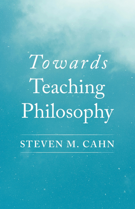 Towards Teaching Philosophy