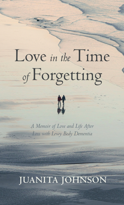 Love in the Time of Forgetting