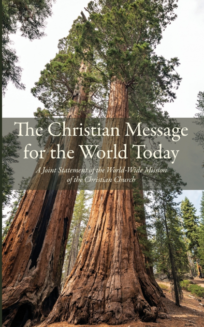 The Christian Message for the World Today