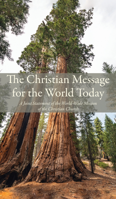 The Christian Message for the World Today