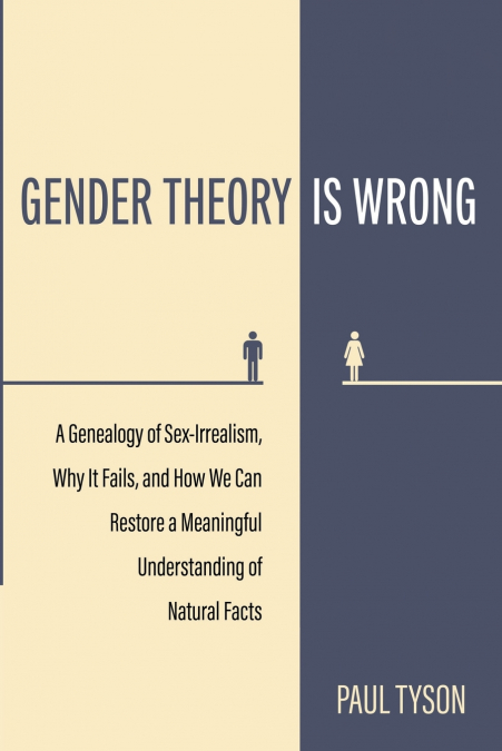 Gender Theory Is Wrong