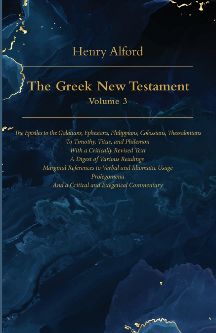 The Greek New Testament, Volume 3