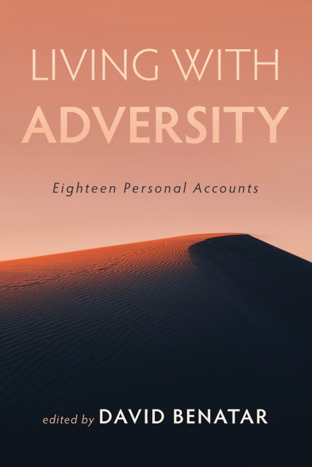 Living with Adversity