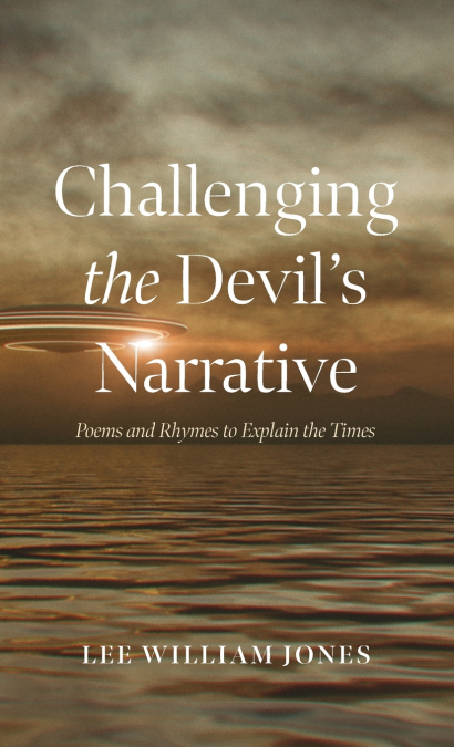 Challenging the Devil’s Narrative