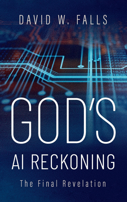 God’s AI Reckoning