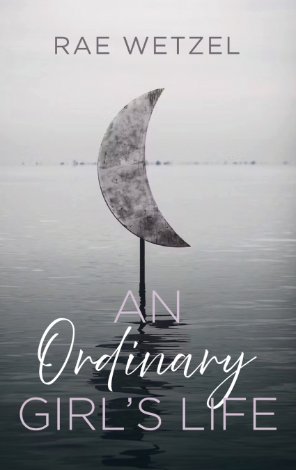 An Ordinary Girl’s Life