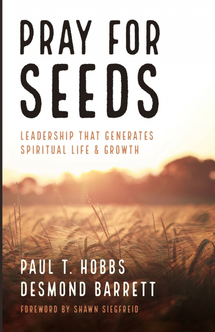 Pray for Seeds
