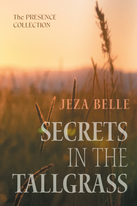 Secrets in the Tallgrass