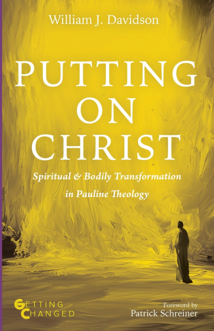 Putting on Christ