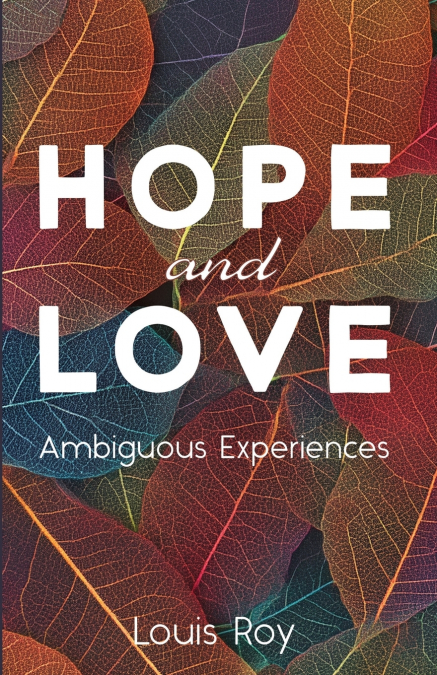 Hope and Love
