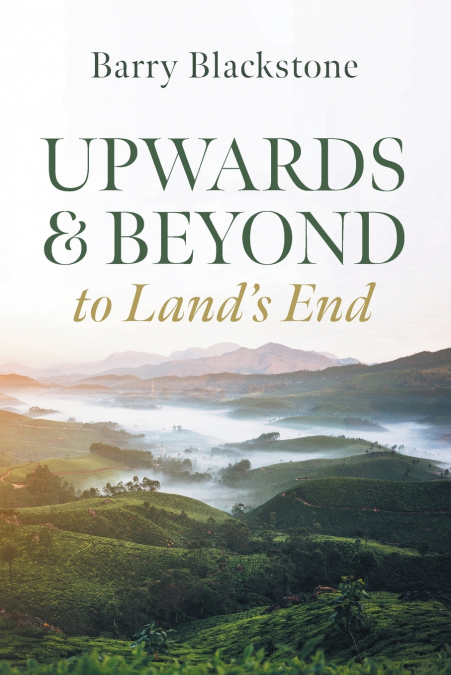 Upwards and Beyond to Land’s End