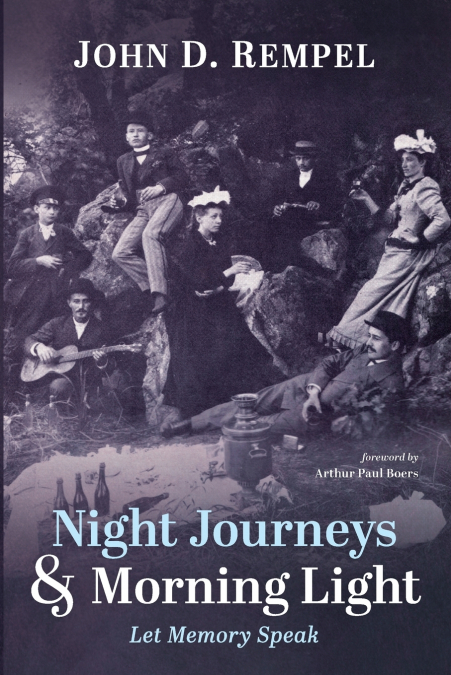 Night Journeys and Morning Light