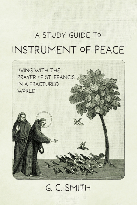 A Study Guide to Instrument of Peace