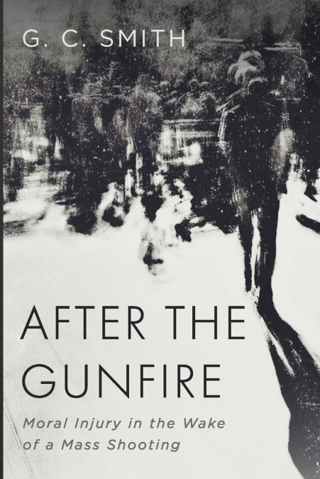After the Gunfire