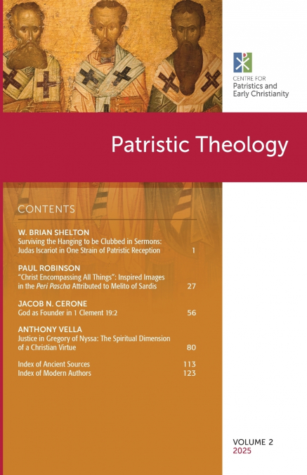 Patristic Theology, Volume 2