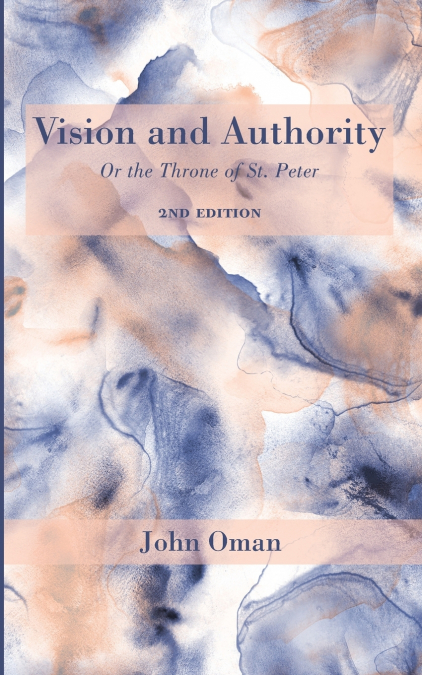 Vision and Authority, 2nd Edition