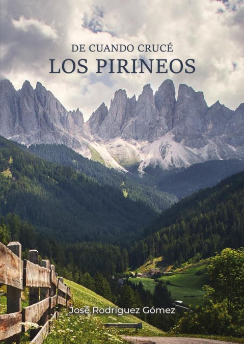 De cuando crucé los pirineos