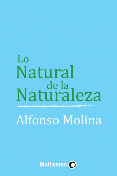 Lo natural de la naturaleza