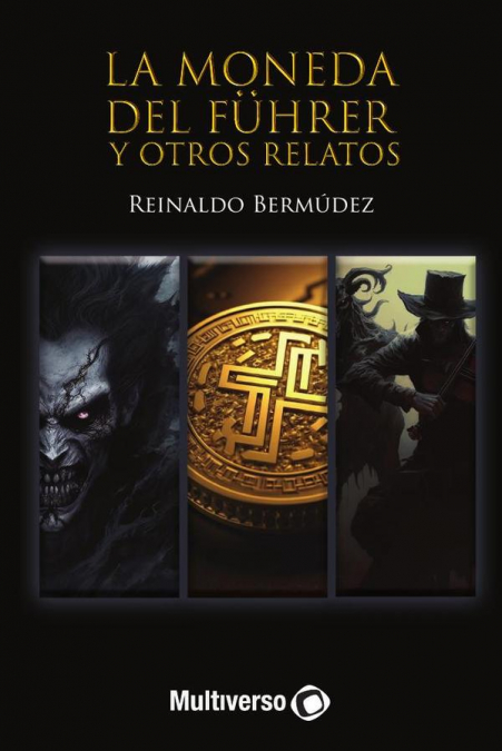 La moneda del del Führer y otros relatos