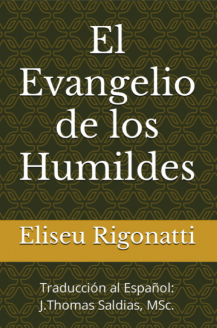 El Evangelio de los Humildes
