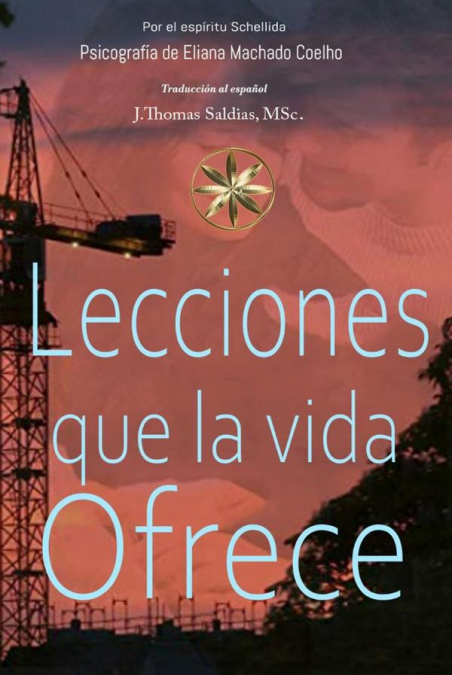 Lecciones que la Vida Ofrece