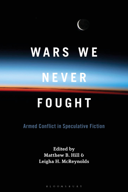 Wars We Never Fought
