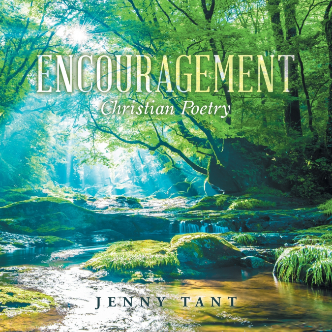 ENCOURAGEMENT