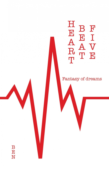 HEARTBEAT Five