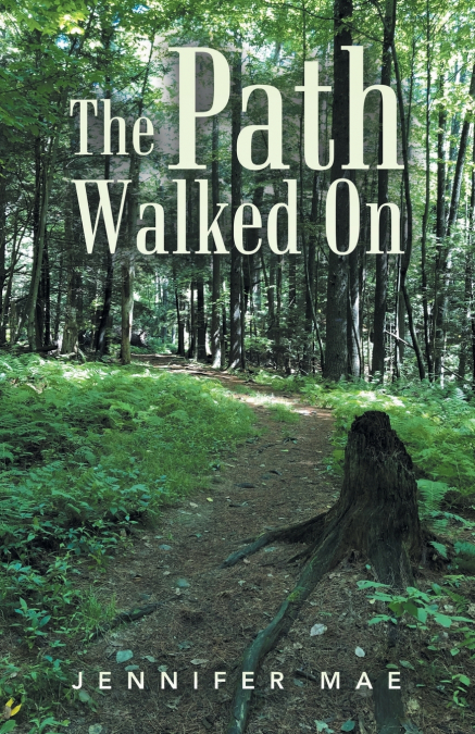 The Path Walked On