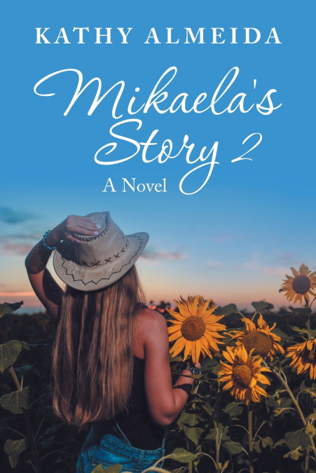 Mikaela’s Story 2