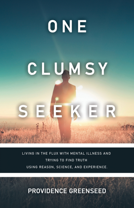 One Clumsy Seeker