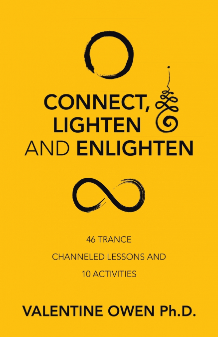 Connect, Lighten and Enlighten