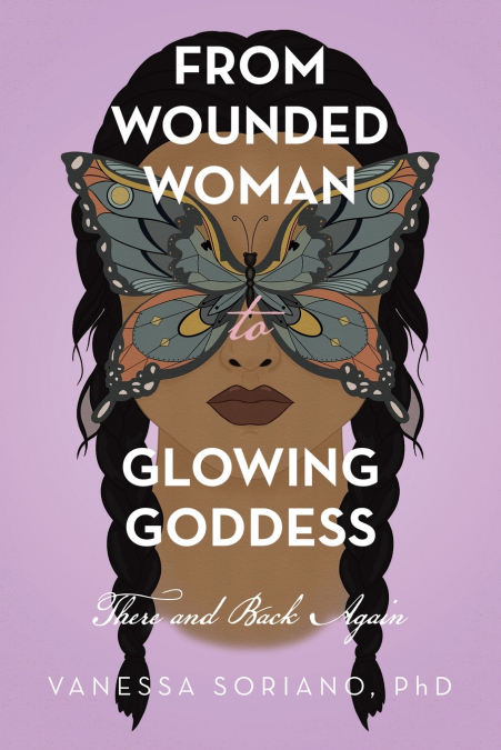From Wounded Woman to Glowing Goddess