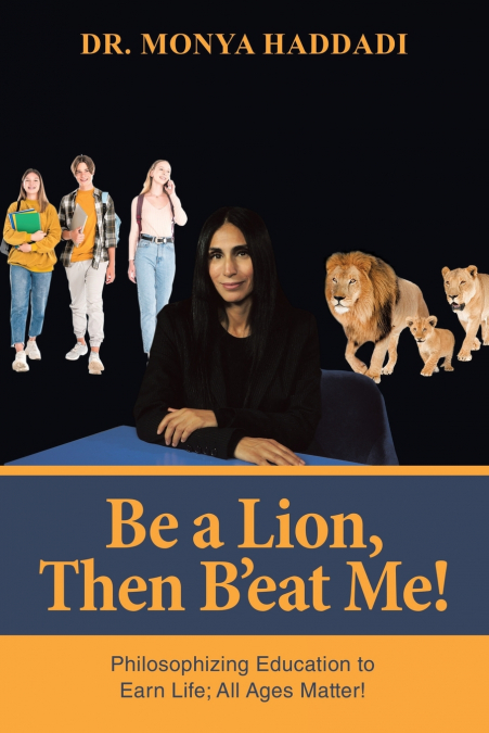 Be a Lion, Then B’eat Me!