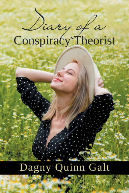 Diary of a Conspiracy Theorist
