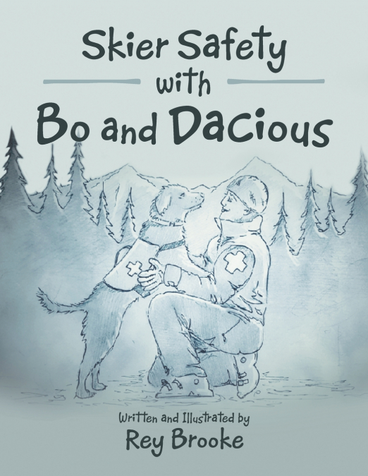 Skier Safety with Bo and Dacious