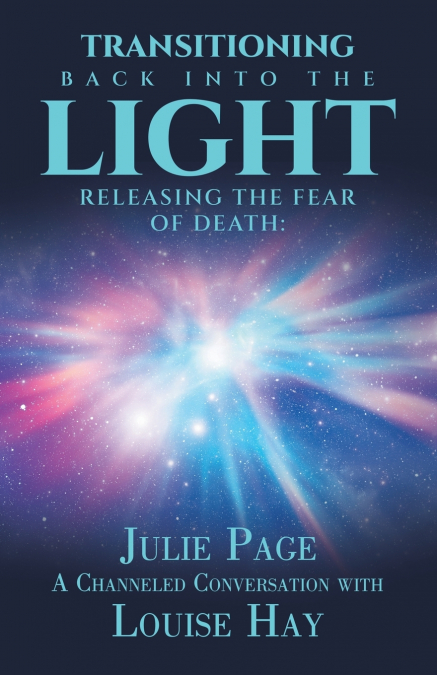 Transitioning Back into the Light