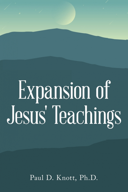Expansion of Jesus’ Teachings