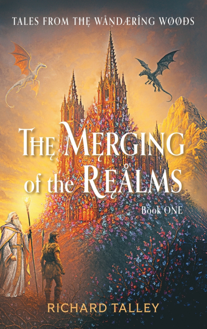 The Merging of the Realms, Book One