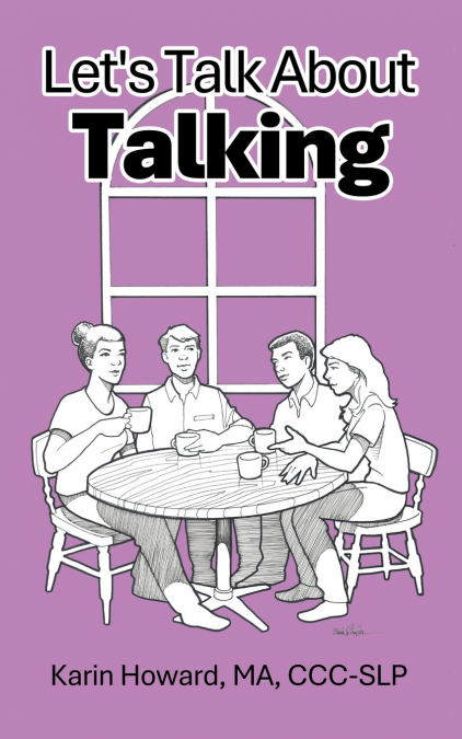 Let’s Talk About Talking
